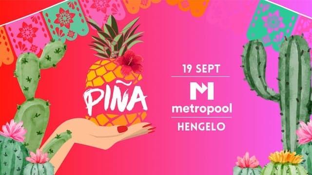 PIÑA — Metropool Hengelo, Hengelo OV